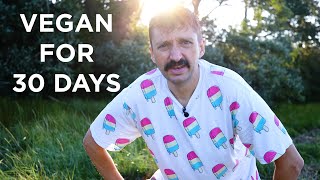 I Went VEGAN For 30 DAYS my honest opinions [upl. by Guerin]