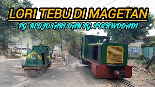 MENELUSURI JALUR LORI TEBU DI KAB MAGETAN  PG REDJOSARI DAN PG POERWODADI [upl. by Attiuqram546]