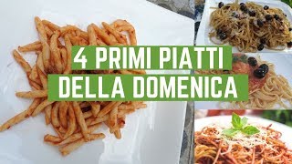 4 Primi Piatti della Domenica [upl. by Ruffina115]