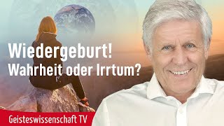 Vortrag quotWiedergeburt Wahrheit oder Irrtum  Geisteswissenschaft TV [upl. by Are666]