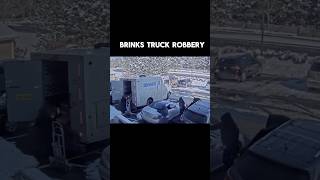 BRINKS truck ROBBED foryou mustwatch crime fyp youtubeshorts youtube trending watch [upl. by Ahsimak]