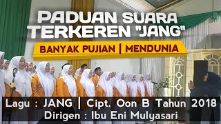 VIRAL quotJANGquot Paduan Suara Lagu Sunda  SMK YASPIDA II SUKABUMI [upl. by Betteann30]