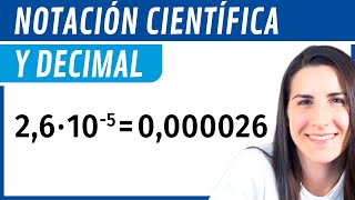 Expresar Números en NOTACIÓN CIENTÍFICA y DECIMAL 🟦 [upl. by Eidac]