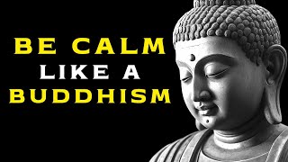 10 LESSONS from BUDDHISM to KEEP CALM  Buddhism In English [upl. by Jenifer]