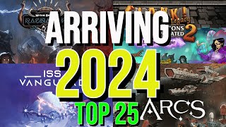 My Top 25 Most Anticipated ARRIVING KickstartersGamefound Board Games of 2024  2511 [upl. by Naujad]