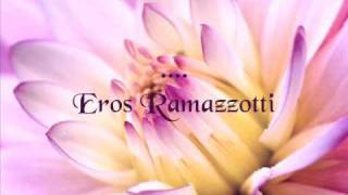 Eros Ramazzotti  Laurora lyrics [upl. by Yruam276]