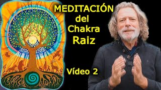 MEDITACIÓN DEL CHAKRA RAÍZ Arraigo Vitalidad Confianza Abundancia 2 de 2 [upl. by Nevla269]