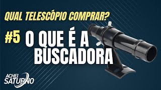 O QUE É A BUSCADORA DO TELESCÓPIO [upl. by Talya]