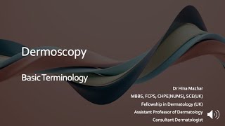 Chapter 3 Dermoscopy  Basic Terminology  Basic Dermoscopy [upl. by Anihs]