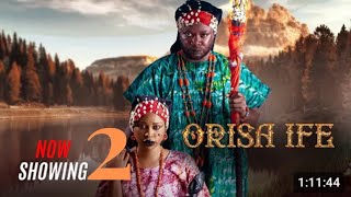 ORISA IFE PART 2  Yoruba Movie 2024 Drama Yetunde Barnabas Itele Muyiwa Ademola Mide Martins [upl. by Rene749]