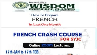 How To Prepare FRENCH In Last One Month II HSC 12TH SYJC II French Crash Course Announcement [upl. by Gris721]