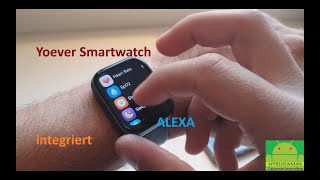 Yoever Smartwatch mit ALEXA Funktion IP68 mit Herzfrequenz Schlafmonitor SpO2 die Fitnessuhr [upl. by Virgin]