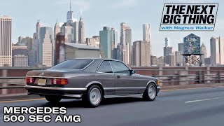 The MercedesBenz 500 SEC AMG is pure 80s excess  The Next Big Thing with Magnus Walker  Ep 201 [upl. by Doggett]