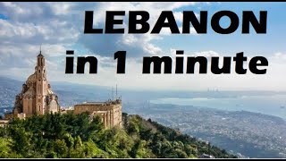 Lebanon in 1 minute video [upl. by Pillihpnhoj]