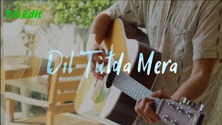 Har din dil tutda mera💔💔  WhatsApp status  love status  Sad status  Romana new song  TG Edit [upl. by Ynneg]