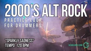 2000s Alt Rock  Drumless Track For Drummers  quotSparkly Sadnessquot [upl. by Artinek225]