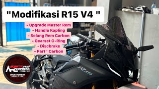 MODIFIKASI R15 V4  UPGRADE PENGEREMAN amp PART CARBON [upl. by Linsk252]