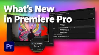 Whats New in Premiere Pro beta  Latest Updates  Adobe Video [upl. by Wyatt]