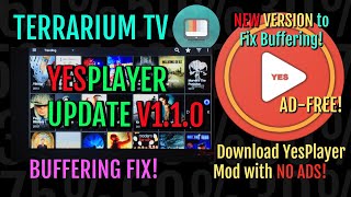 TERRARIUM 💥 YESPLAYER UPDATE to FIX BUFFERING  GET the ADFREE VERSION HERE [upl. by Sharon]