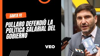 Pullaro defendió la política salarial del Gobierno [upl. by Bradway90]