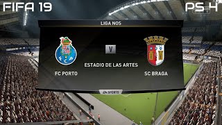 FIFA 19 FC Porto vs SC Braga Gameplay Liga Nos 4K [upl. by Eduam695]