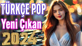 Top 45 Yeni Çıkan Remix Şarkılar 2024 🎼 Pop Müzik 2024 Remix ✨ Türkçe Pop Hareketli Şarkılar 2024 [upl. by Werdna335]