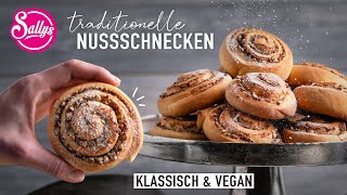 Nussschnecken  Basic Rezept  traditionell   vegan  Sallys Welt [upl. by Farny]