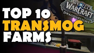 Top 10 Transmog Gold Farms in World of Warcraft [upl. by Inaffit258]