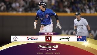 HIGHLIGHTS  Game 27 Chinese Taipei vs Australia  WBSC Premier12 2024 presented by RAXUS [upl. by Eddina173]