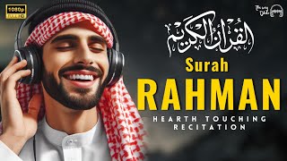 THE MOST WONDERFUL RECITATION OF SURAH RAHMAN سورة الرحمن  The Way Dhikr [upl. by Dahaf]