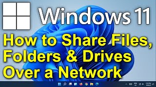 ✔️ Windows 11  How to Share Files Folders amp Drives Between Computers Over a Network [upl. by Nrol713]