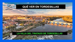 TORDESILLAS ➡️ Qué ver y dónde comer en la VILLA DEL TRATADO ❤️ [upl. by Bardo]