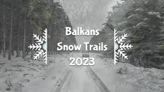 Balkans Snow Trails 2023 winter overlanding in the serbian Carpathians [upl. by Akcirderf]