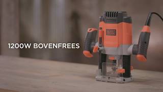 BLACKDECKER™ 1200W Bovenfrees [upl. by Otrebireh883]