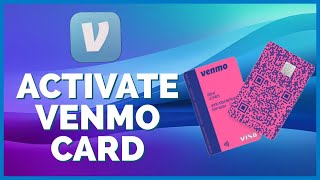 How To Activate Venmo DebitCredit Card Online 2023 [upl. by Templas]