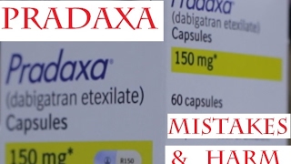 Pradaxa  Dosing Mistakes Harm amp Death [upl. by Osbourn]