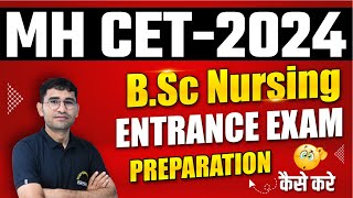 MH CET BSC Nursing Application Form 2024  MAHARASHTRA BSC NURSING ENTRANCE EXAM 2024  MH CET 2024 [upl. by Suinotna942]