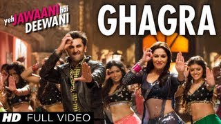 Ghagra Full Video Song Yeh Jawaani Hai Deewani  Pritam  Madhuri Dixit Ranbir Kapoor [upl. by Araf]