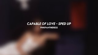 capable of love pinkpantheress sped up [upl. by Yregram]