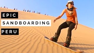 Amazing Huacachina Sandboarding Adventure  Desert Oasis Huacachina Peru [upl. by Kirch]