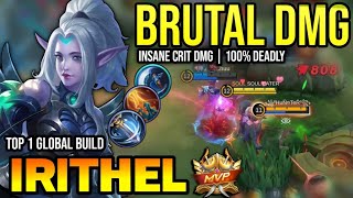 IRITHEL BEST BUILD 2023  BUILD TOP 1 GLOBAL IRITHEL GAMEPLAY  MOBILE LEGENDS✓ [upl. by Ycnej278]