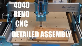 Genmitsu Sainsmart 4040 Reno CNC Detailed Assembly [upl. by Jennie]