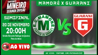 EC MAMORÉ x GUARANI DIVINÓPOLIS  SEMIFINAL  VOLTA  MINEIRO 2023 2ª DIVISÃO [upl. by Aener]