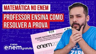 MATEMÁTICA NO ENEM professor Lucas Borguezan ensina como resolver as questões na prova [upl. by Eey]