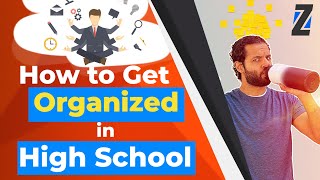 Transizion How to Be More Organized in High School [upl. by Guinn]