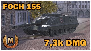 Foch 155  73k DAMAGE  World of tanks blitz [upl. by Seaman730]