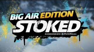 Stoked Big Air Edition  Launch Trailer 2011 OFFICIAL  HD [upl. by Chu]