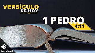 Versículo de la Biblia para hoy 1 Pedro 411 Dando la gloria a Dios [upl. by Japheth]