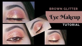 Classic Brown Glitter Eye Makeup Tutorial  Elegant amp Glamorous Look [upl. by Ayocat329]