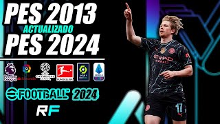 PES 2013 Actualizado 2024 v3 [upl. by Ahrendt]